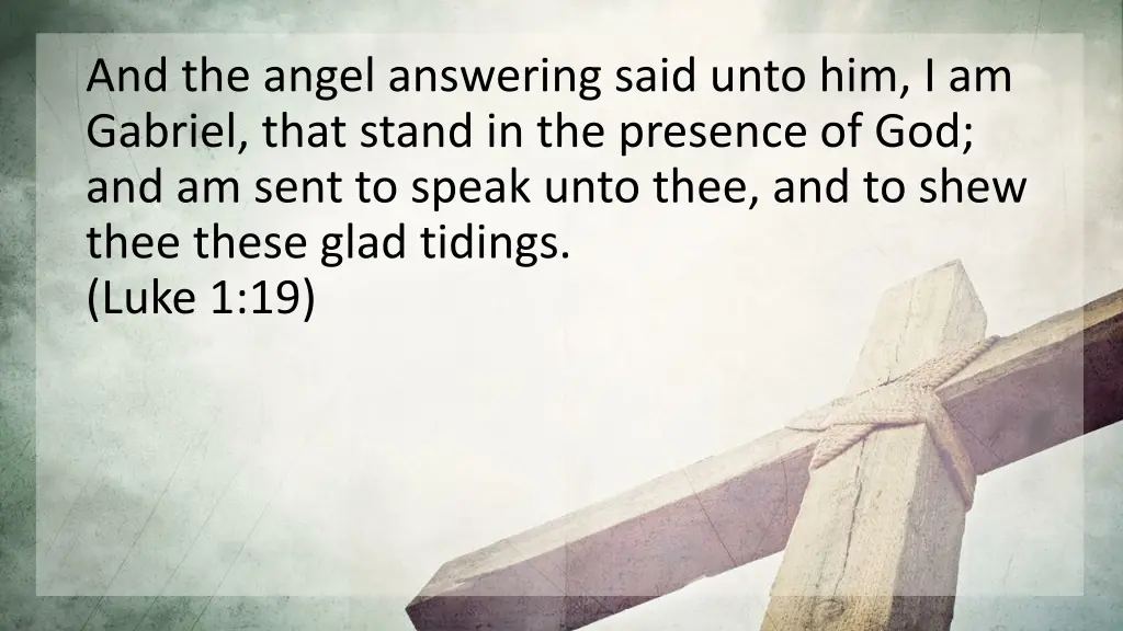 and the angel answering said unto