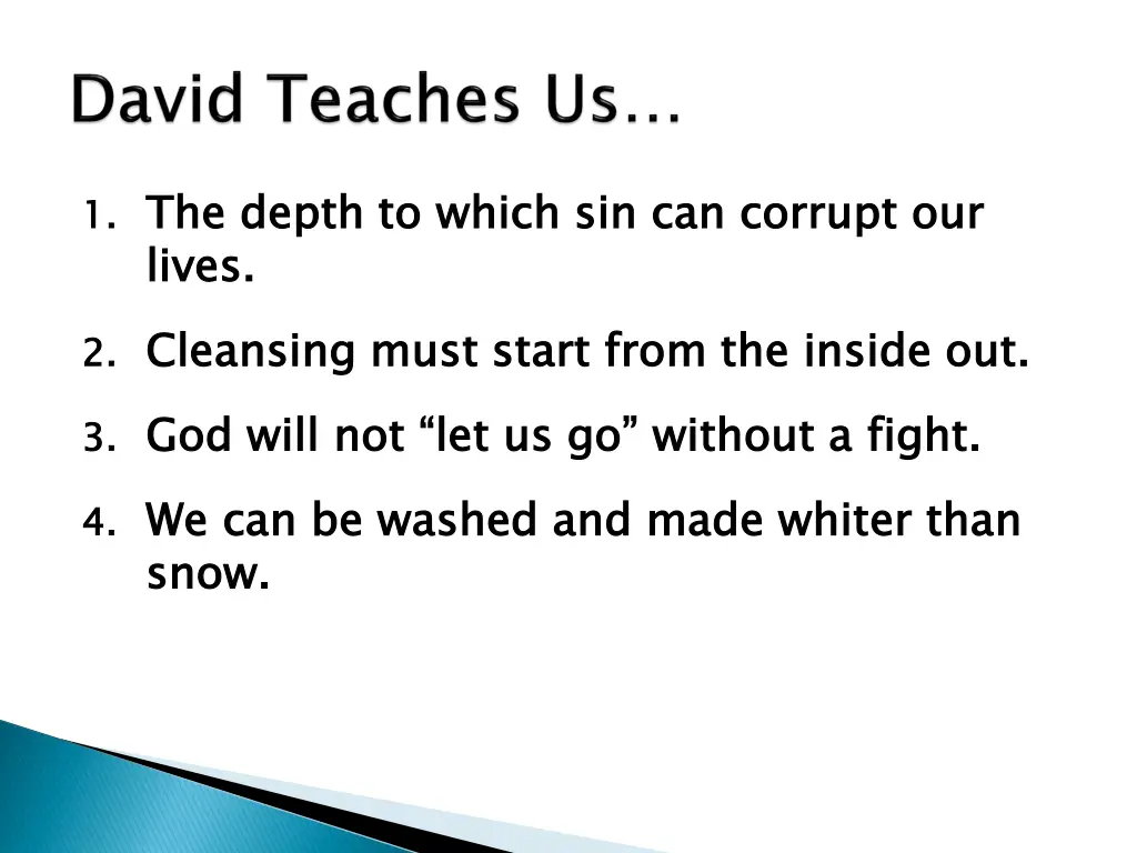 1 the depth to which sin can corrupt our lives