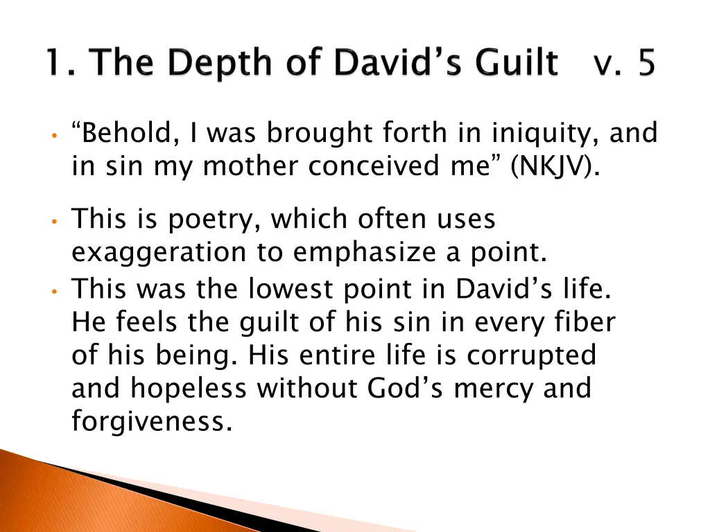 behold i was brought forth in iniquity