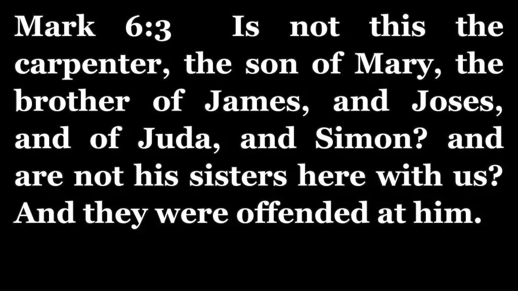 mark 6 3 is not this the carpenter