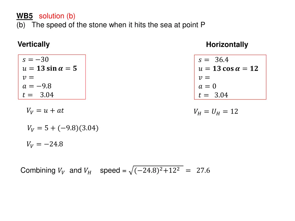 wb5 solution b b the speed of the stone when