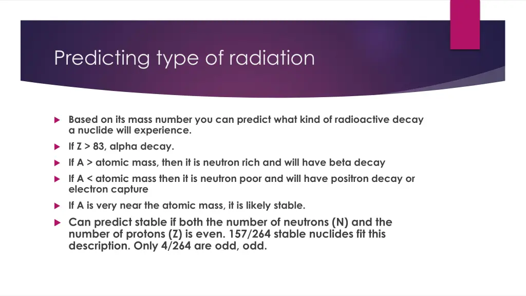 predicting type of radiation