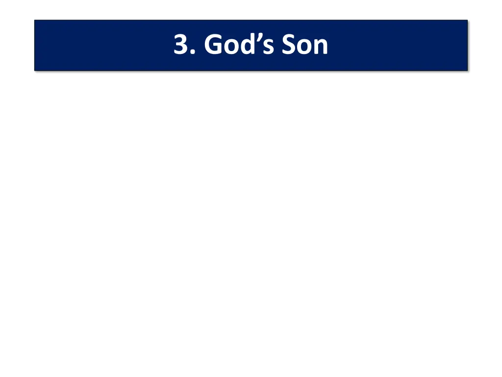 3 god s son