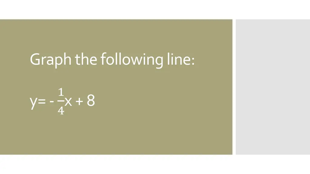 graph the following line