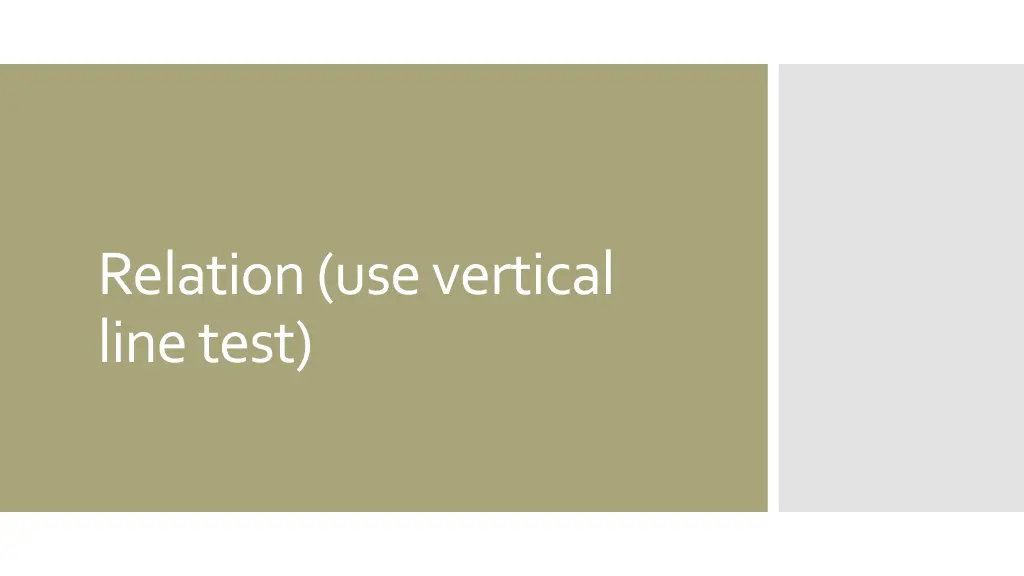 relation use vertical line test