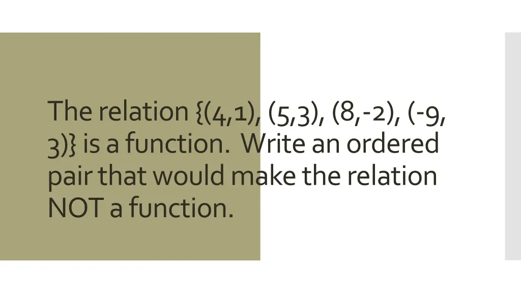 the relation 4 1 5 3 8 2 9 3 is a function write