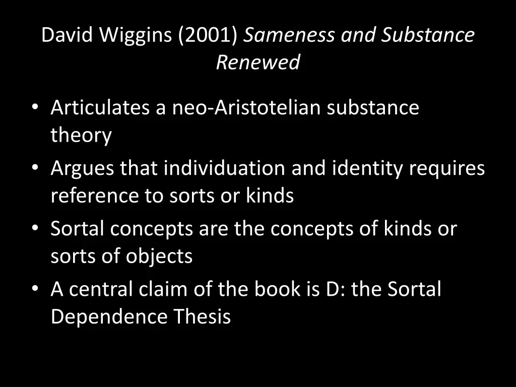 david wiggins 2001 sameness and substance renewed