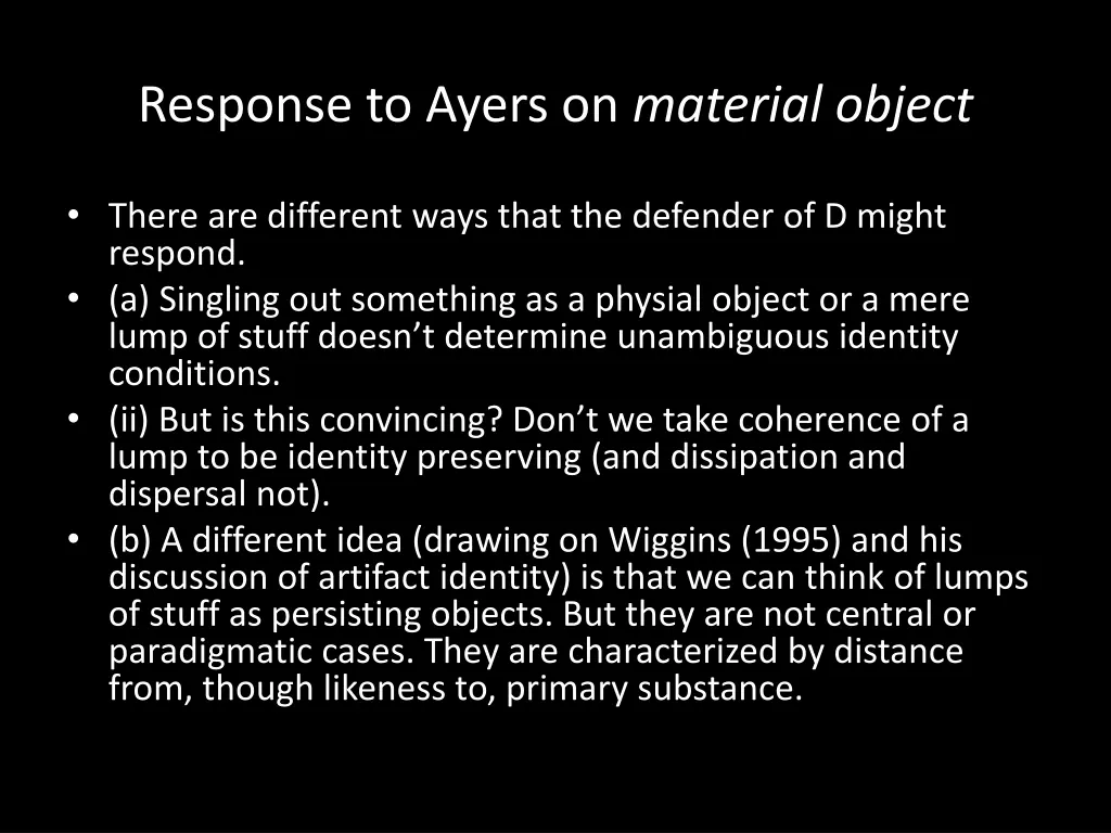 response to ayers on material object