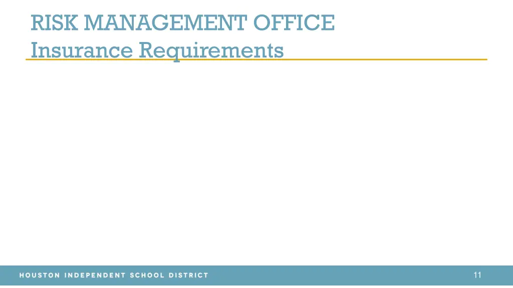 risk management office insurance requirements