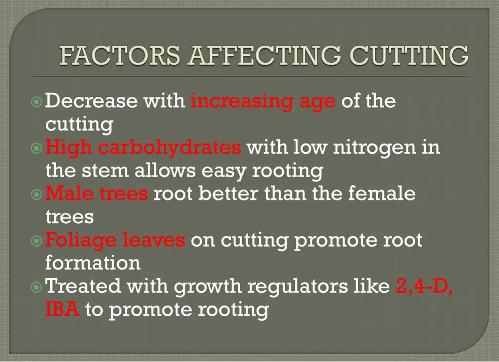 decrease with increasing age of the cutting high