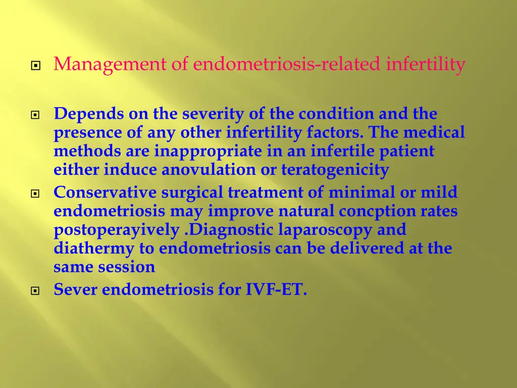 management of endometriosis related infertility