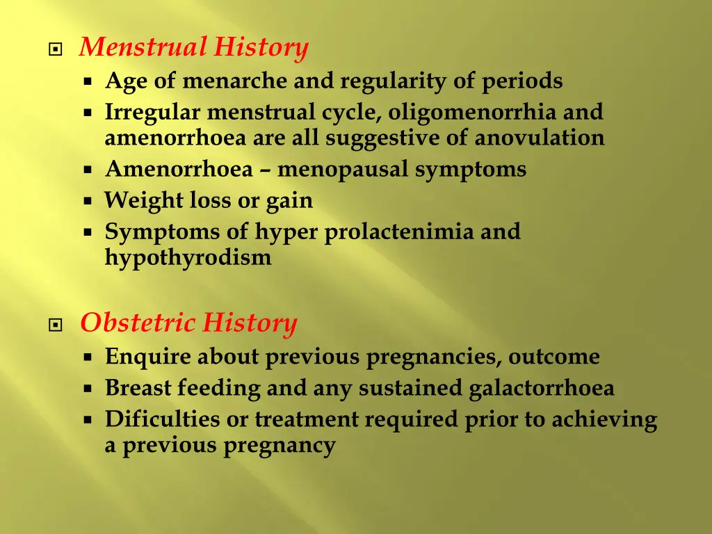 menstrual history age of menarche and regularity