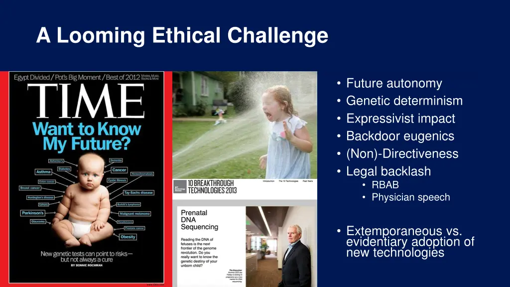 a looming ethical challenge
