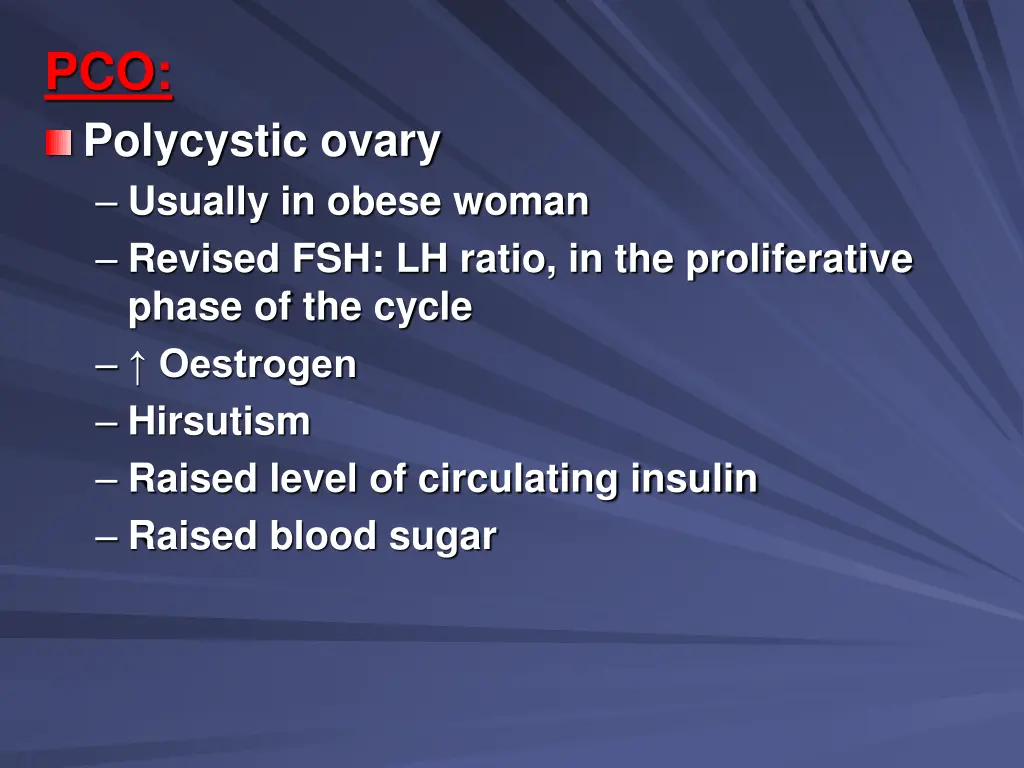 pco polycystic ovary usually in obese woman