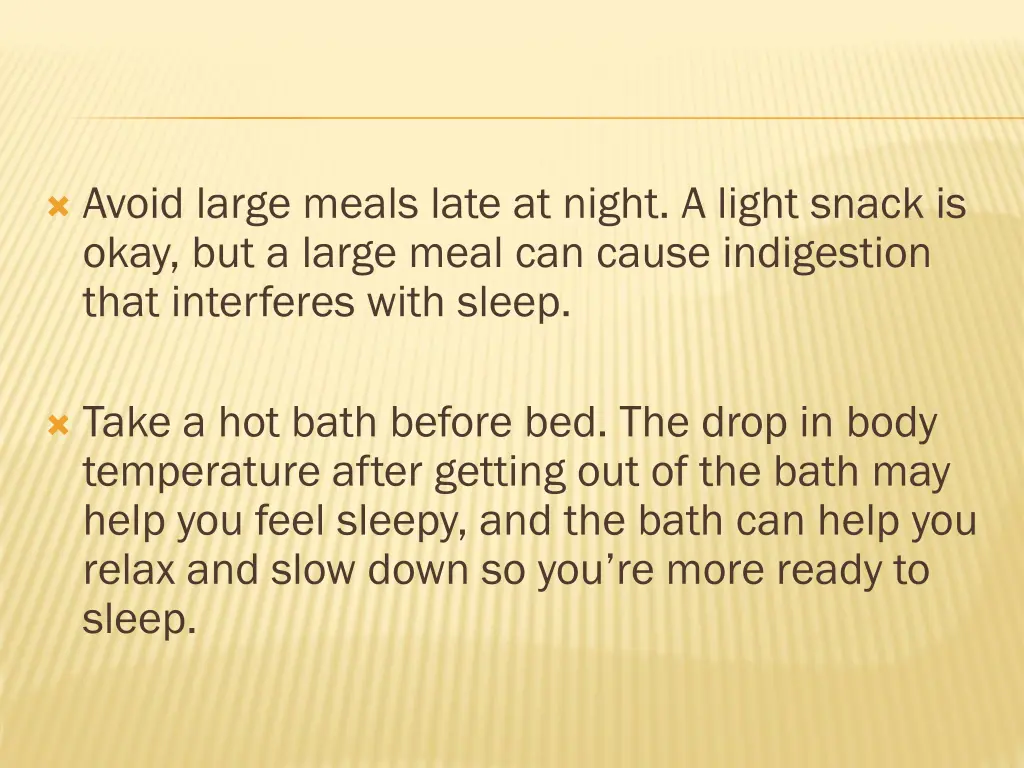 avoid large meals late at night a light snack