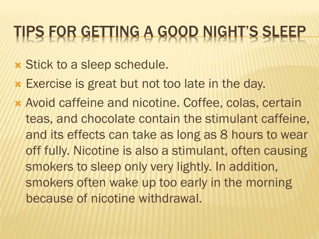 tips for getting a good night s sleep
