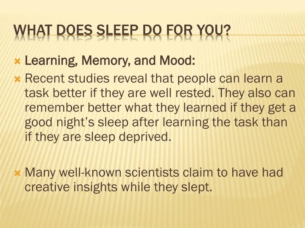 what does sleep do for you