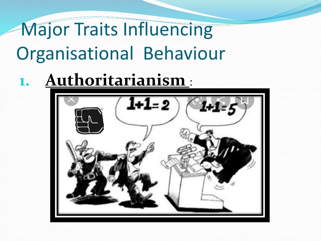 major traits influencing organisational behaviour