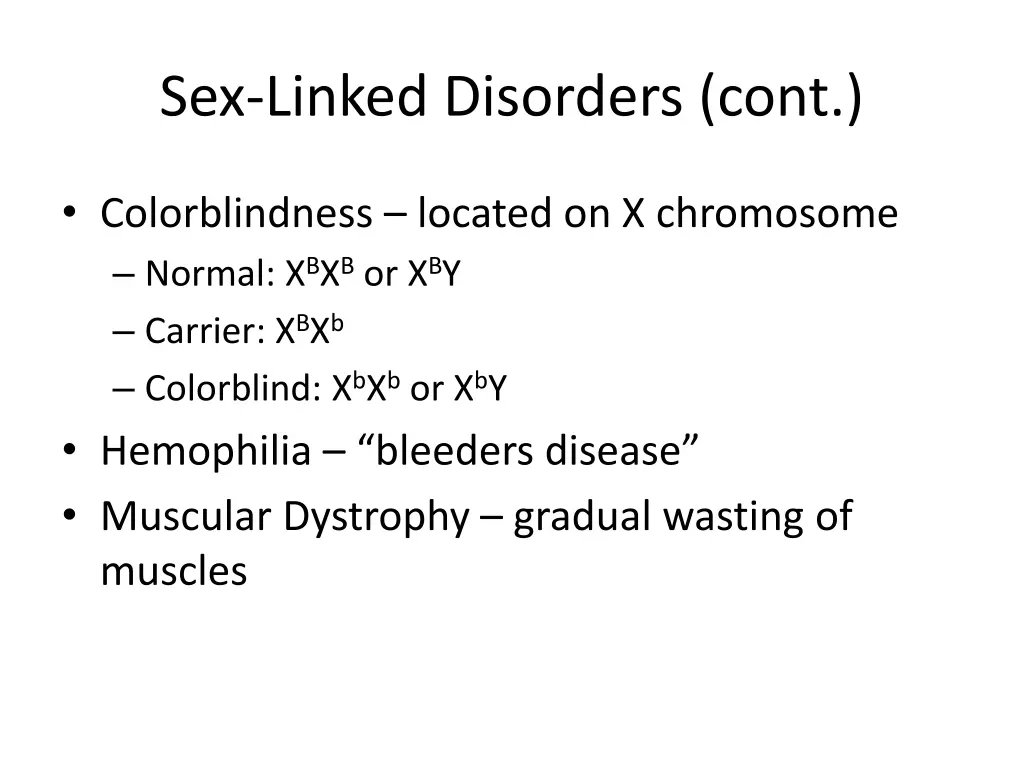 sex linked disorders cont