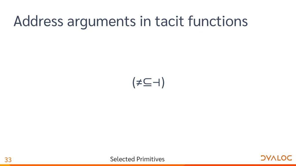 address arguments in tacit functions 5