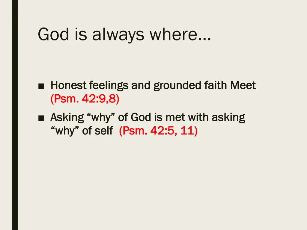 god is always where 1