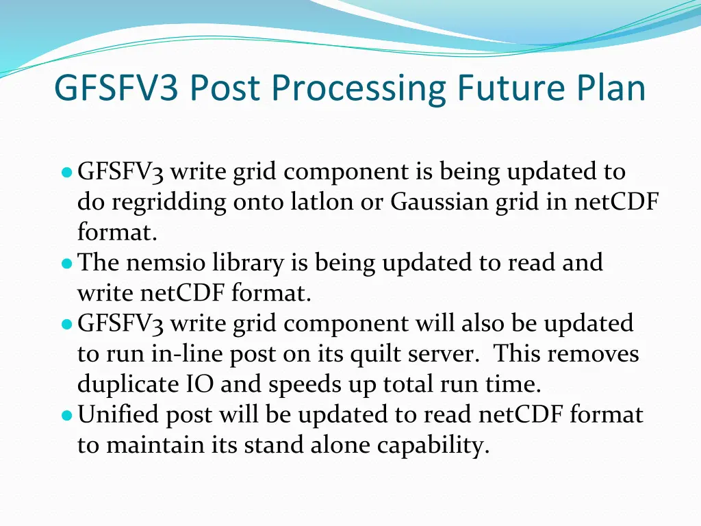 gfsfv3 post processing future plan