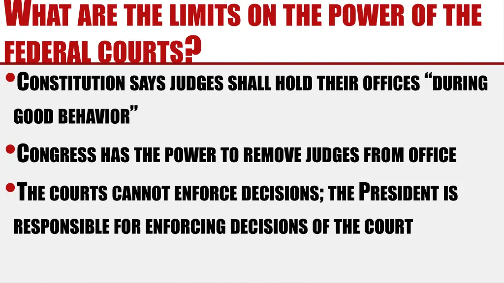 w hat are the limits on the power of the federal
