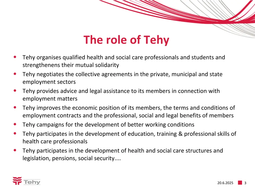 the role of tehy