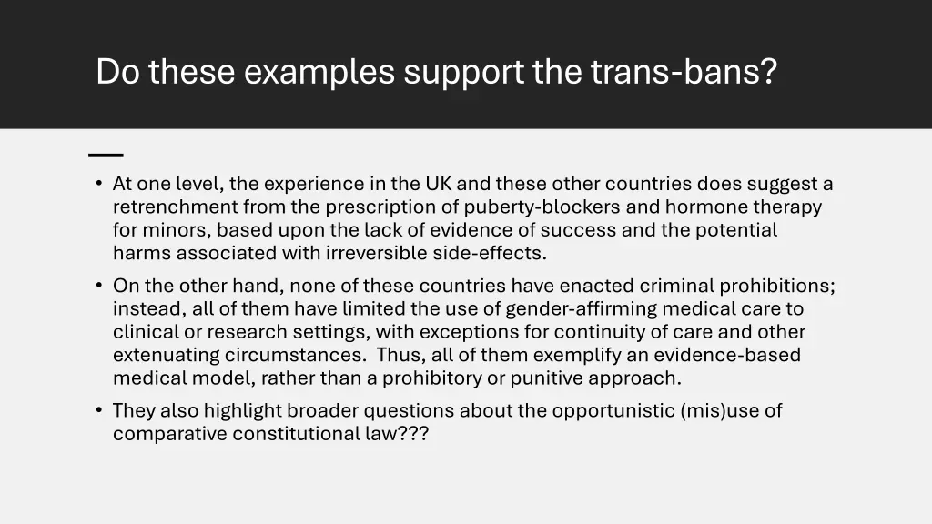 do these examples support the trans bans