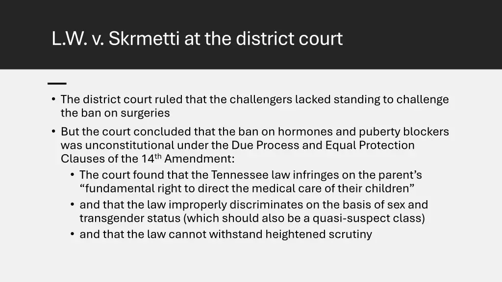 l w v skrmettiat the district court