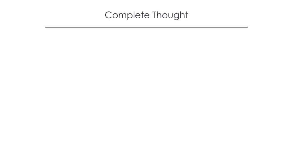 complete thought