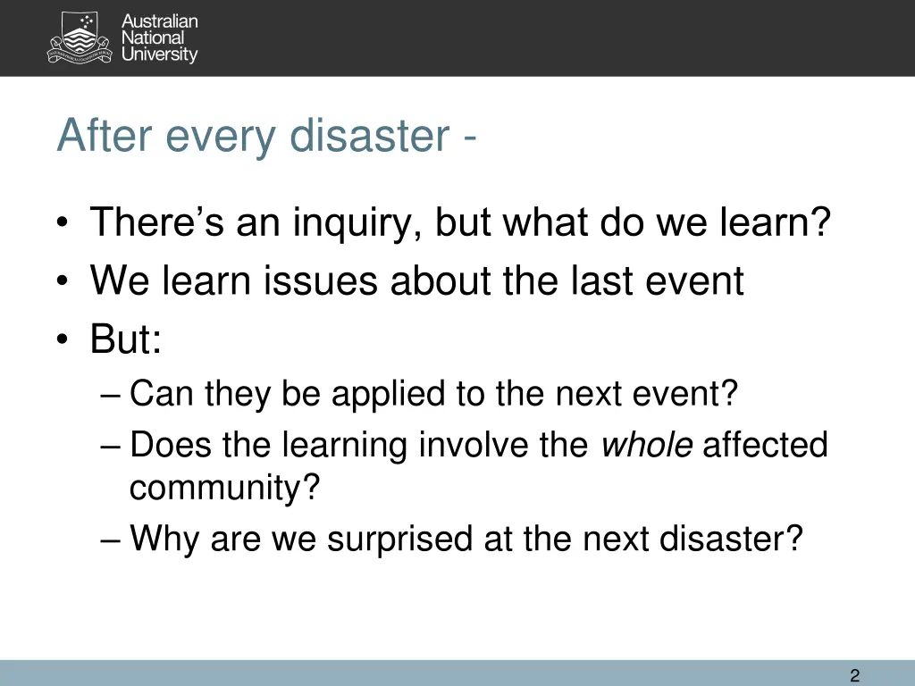 after every disaster