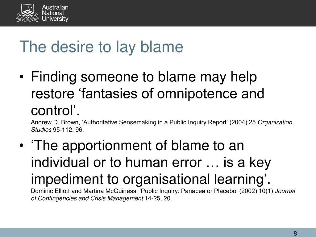 the desire to lay blame