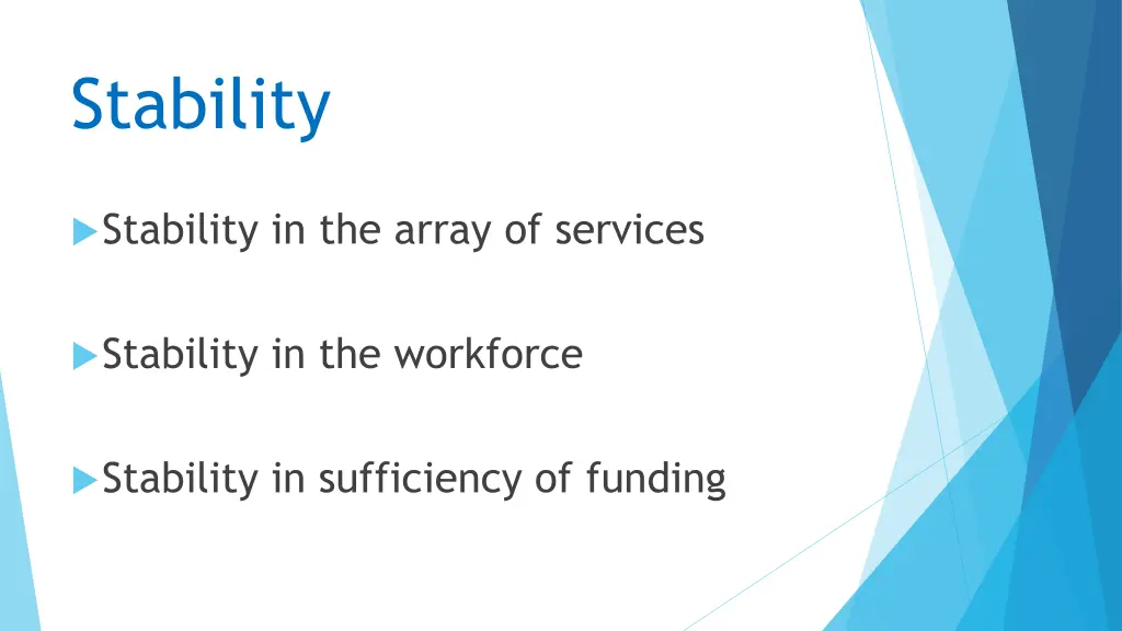 stability