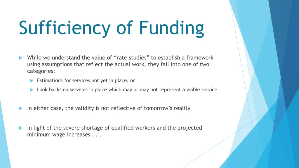 sufficiency of funding