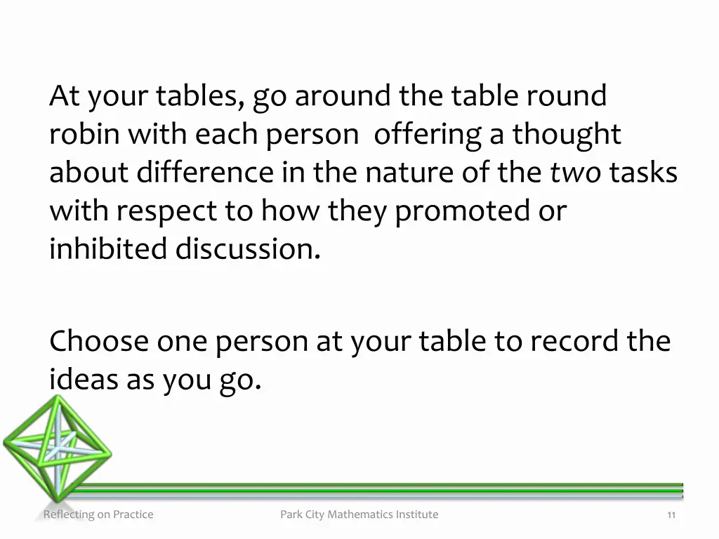 at your tables go around the table round robin