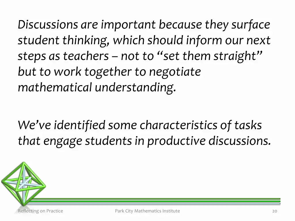 discussions are important because they surface