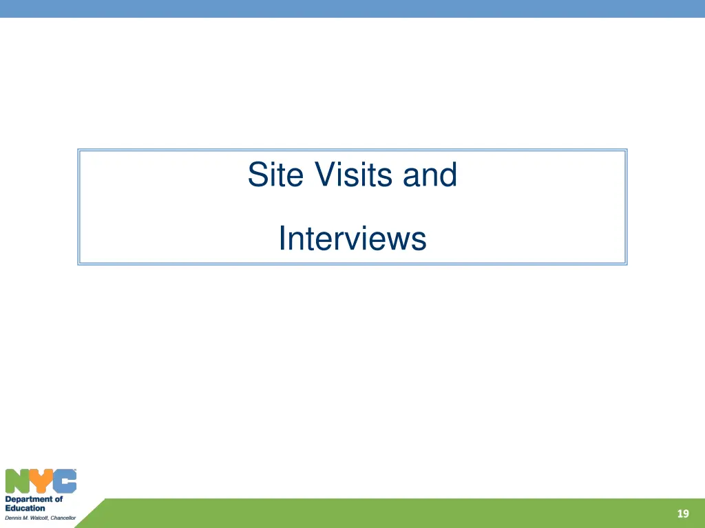 site visits and