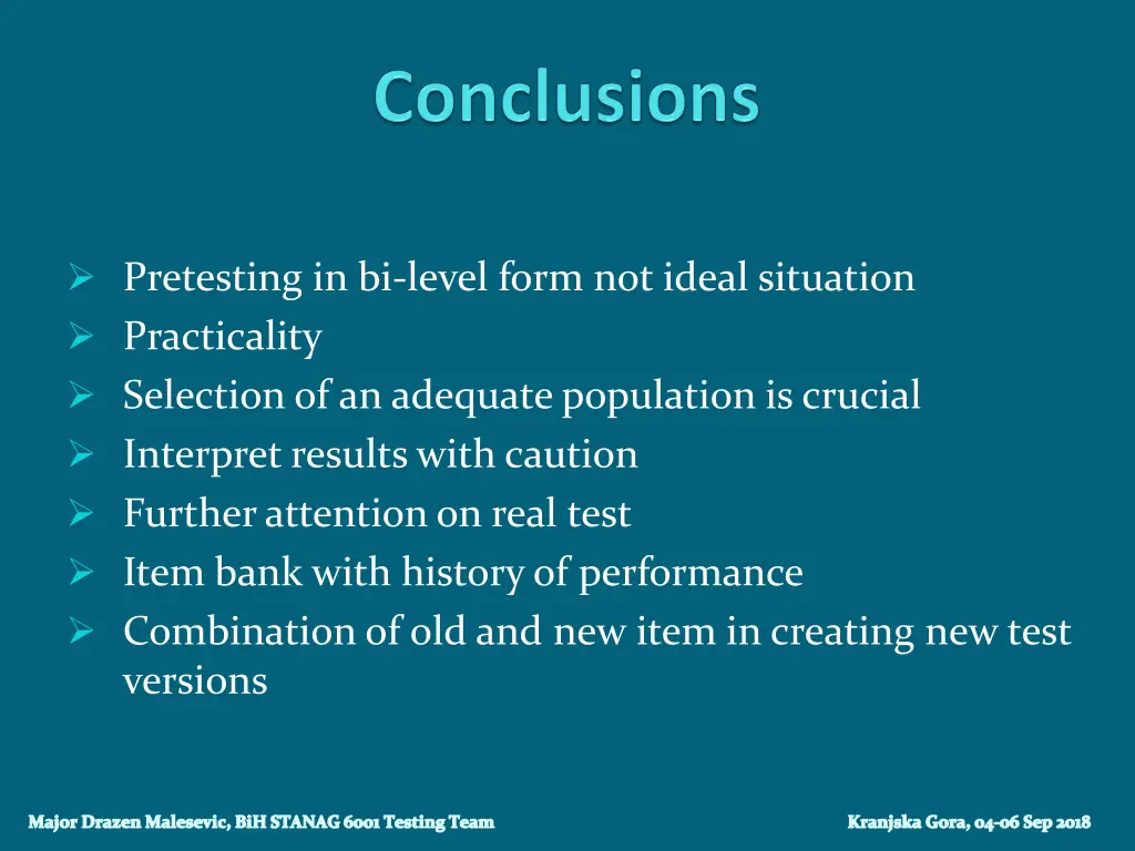 pretesting in bi level form not ideal situation