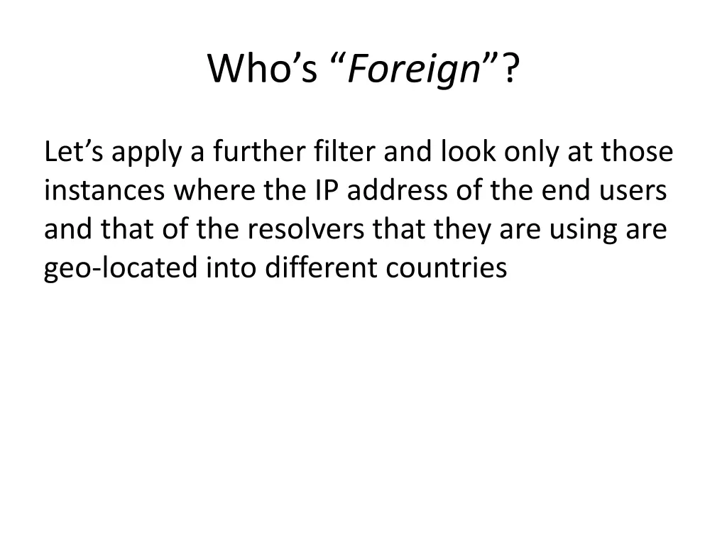 who s foreign