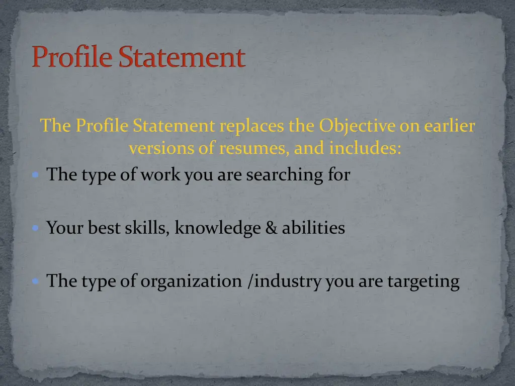 profile statement