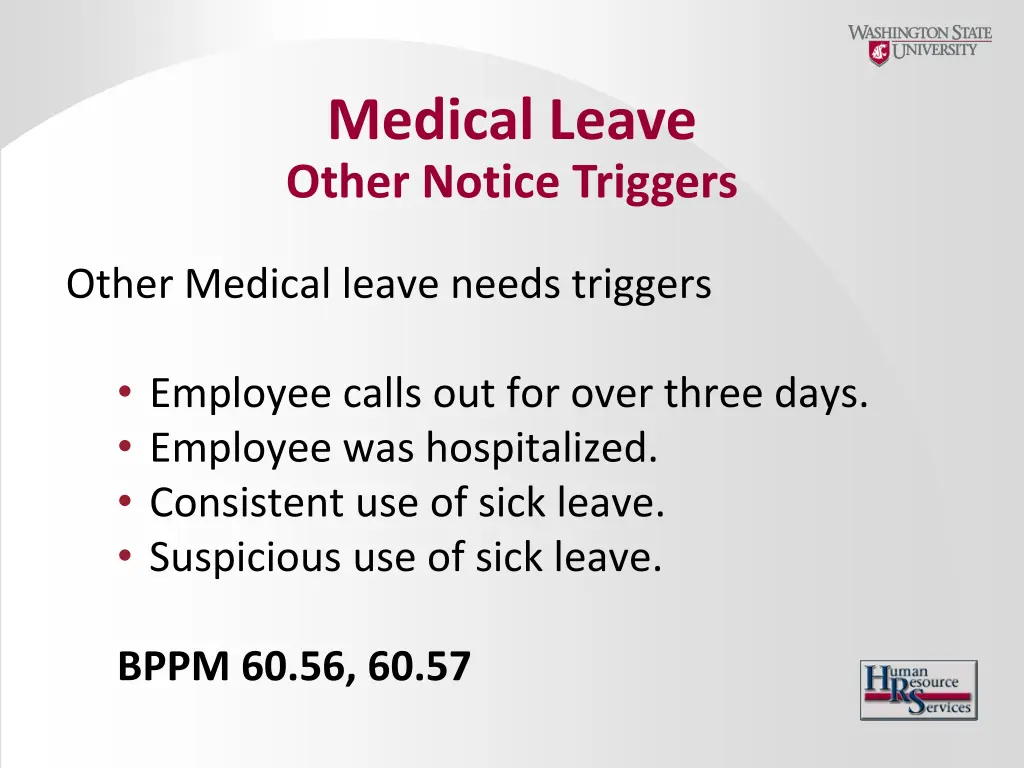 medical leave other notice triggers