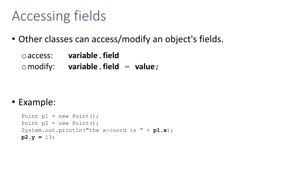 accessing fields