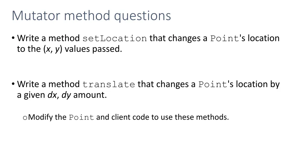 mutator method questions