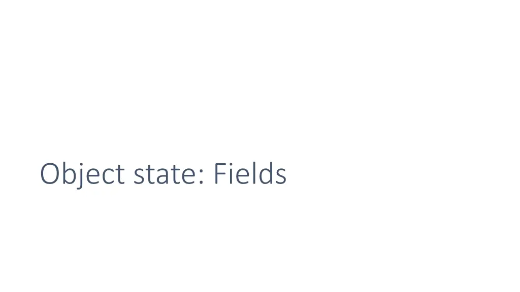 object state fields