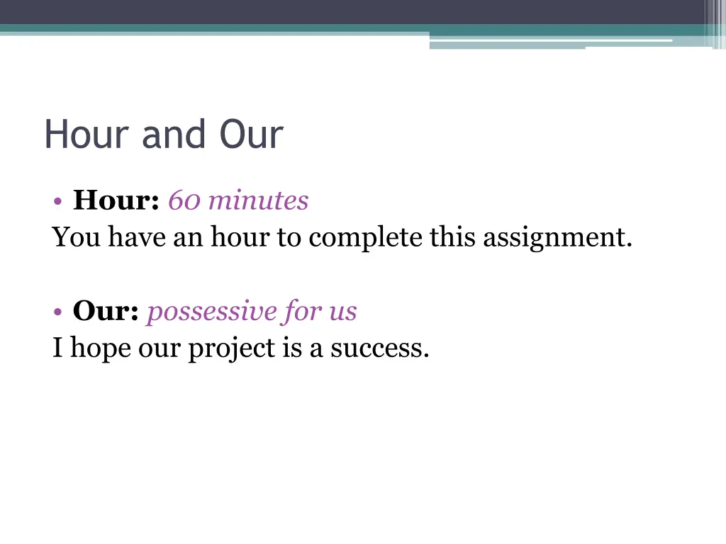 hour and our