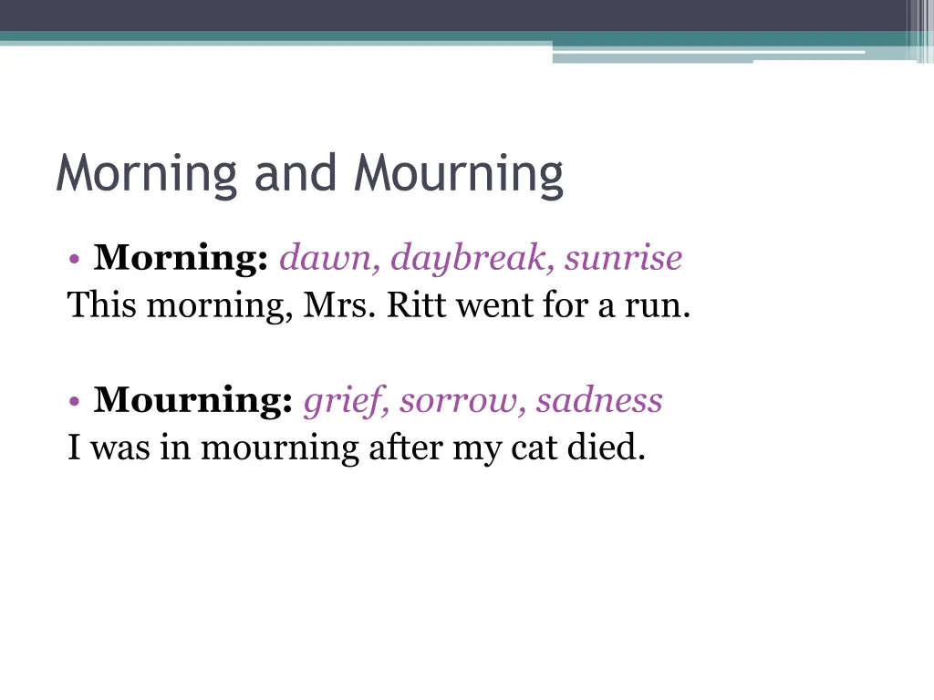 morning and mourning
