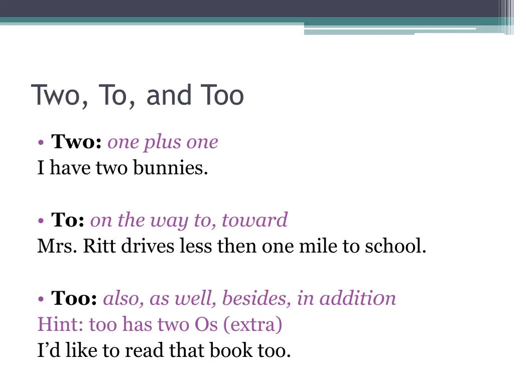 two to and too