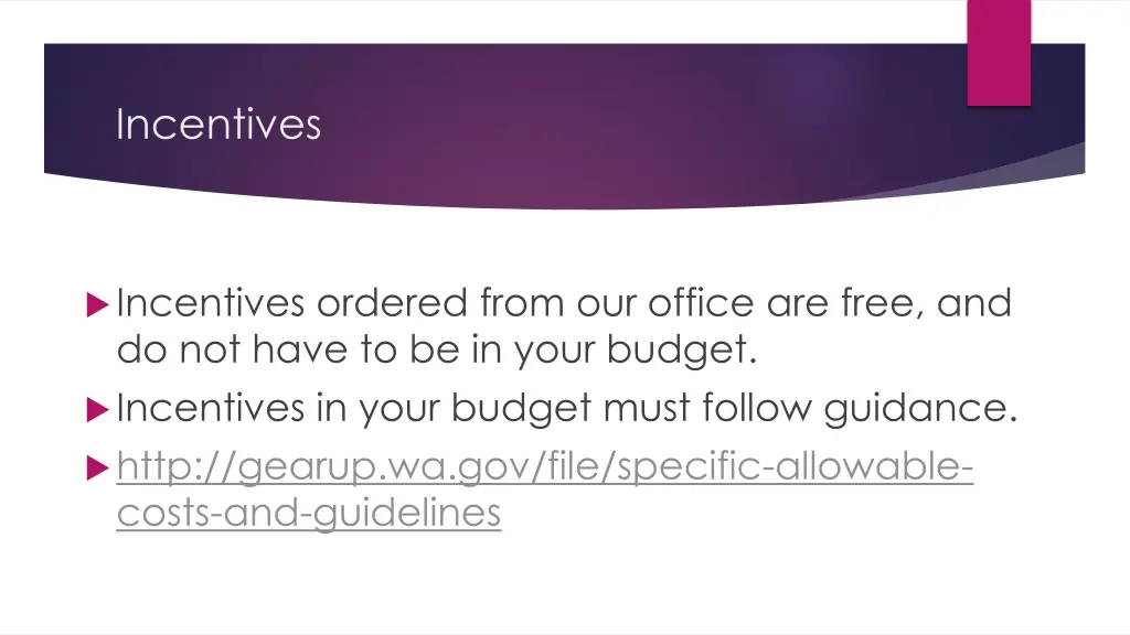incentives