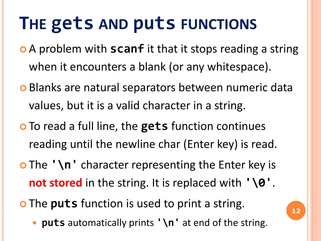 t he gets and puts functions